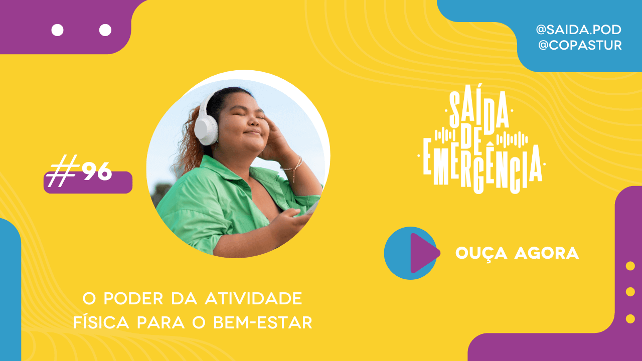 podcast o poder da atividade física para o bem estar